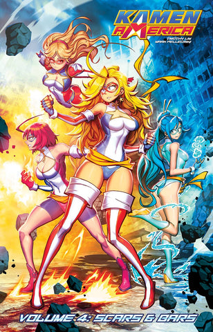 Kamen America: Volume #4 - Scars & Bars