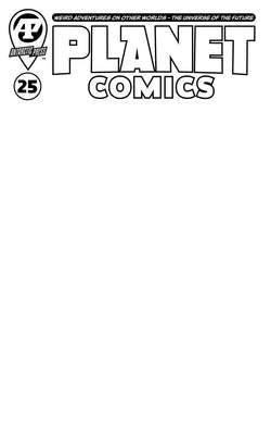 Planet Comics #25 Sketch CVR