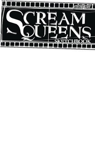 Scream Queens Sketchbook