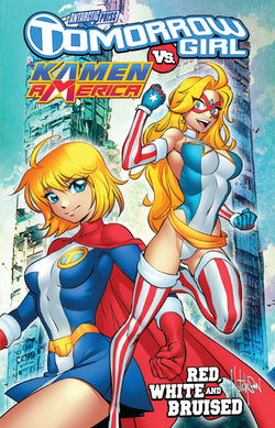 Tomorrow Girl VS Kamen America: Red, White and Bruised
