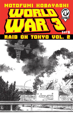 World War 3: Raid On Tokyo Vol. 2, #1