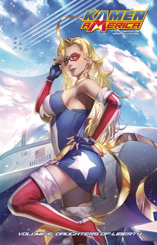 Kamen America: Volume #6 - Daughters Of Liberty (CVR A)